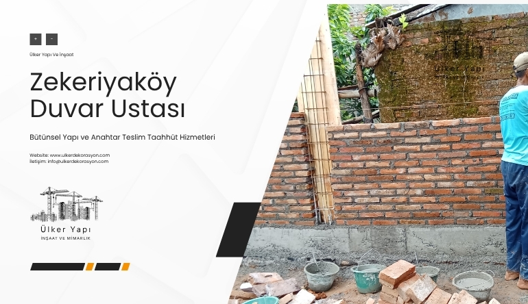 Zekeriyaköy Duvar Ustası