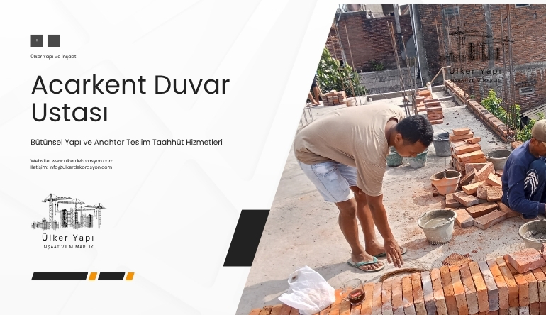 Acarkent Duvar Ustası