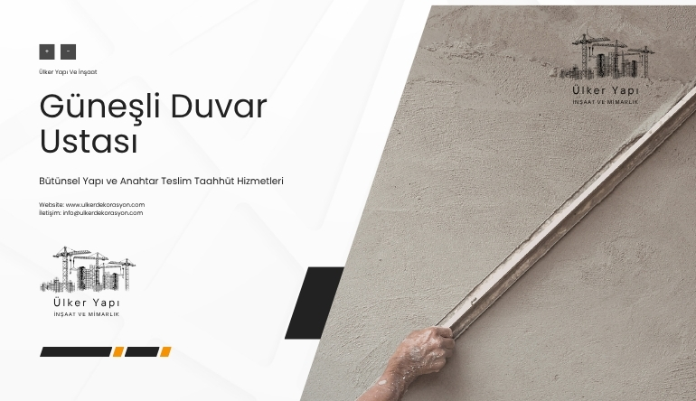Güneşli Duvar Ustası