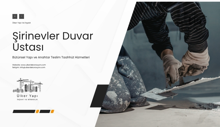 Şirinevler Duvar Ustası
